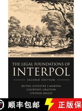 预订 The Legal Foundations of INTERPOL [9781509944712]