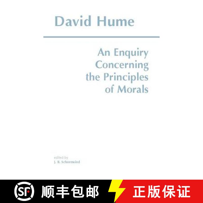【2-3周达】An Enquiry Concerning the Principles of Morals [9780915145454]