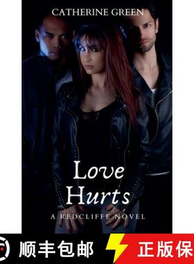 【3-4周达】Love Hurts (A Redcliffe Novel) [9798215448885]