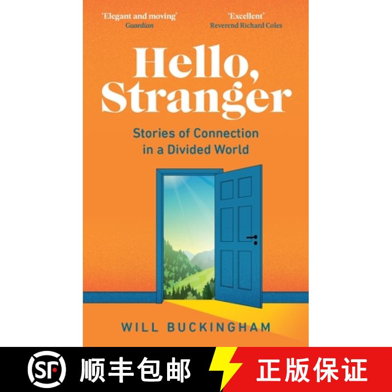 【3-4周达】Hello, Stranger: Stories of Connection in a Divided World: How We Find Connection in a Dis... [9781783785667]