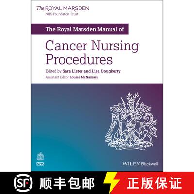 【3-4周达】The Royal Marsden Manual Of Cancer Nursing Procedures [Wiley护理学] [9781119245186]
