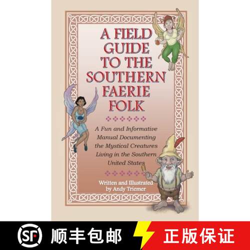 【3-4周达】A Field Guide to the Southern Faerie Folk [9798218988418]