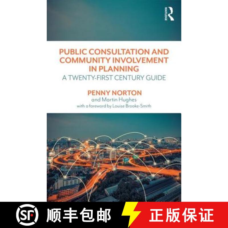 【3-4周达】Public Consultation and Community Involvement in Planning: A twenty-first century guide [9781138680159]