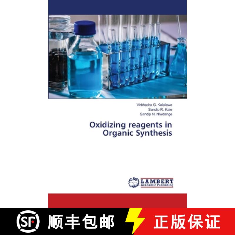 预订 Oxidizing reagents in Organic Synthesis [9786202815888]