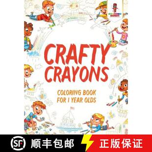 【3-4周达】Crafty Crayons : Coloring Book for 1 Year Olds [9780228204923]