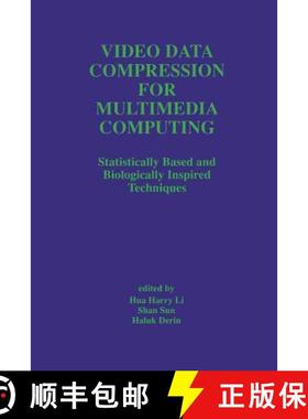 【3-4周达】Video Data Compression for Multimedia Computing : Statistically Based and Biologically Ins... [9781461378624]