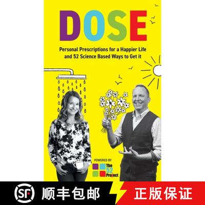 【3-4周达】DOSE Personal Prescriptions for a Happier Life and 52 Science Based Ways to Get it [9781916085374]