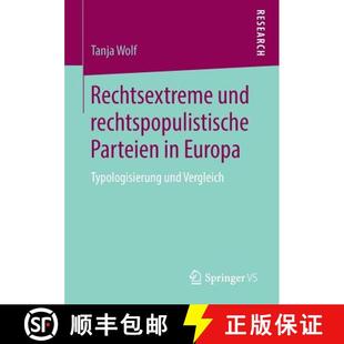 Typologisierung 9783658269005 Rechtsextreme Parteien rechtspopulistische 4周达 und Vergleich Europa