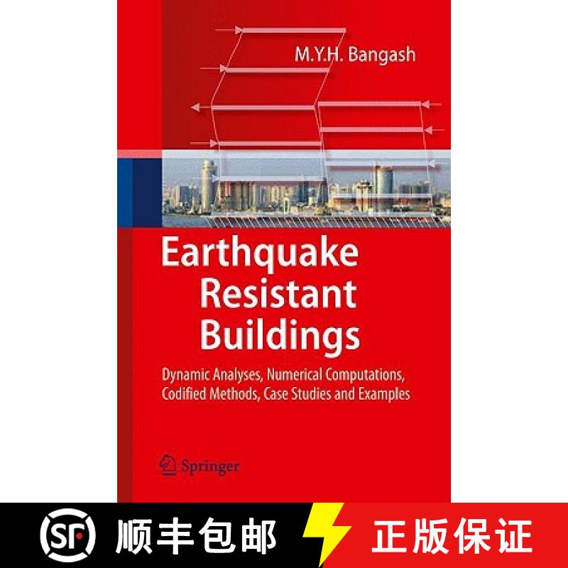 【3-4周达】Earthquake Resistant Buildings : Dynamic Analyses, Numerical Computations, Codified Method... [9783540938170]