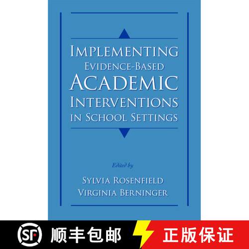 【3-4周达】精装 Implementing Evidence-Based Academic Interventions in School Settings [9780195325355]