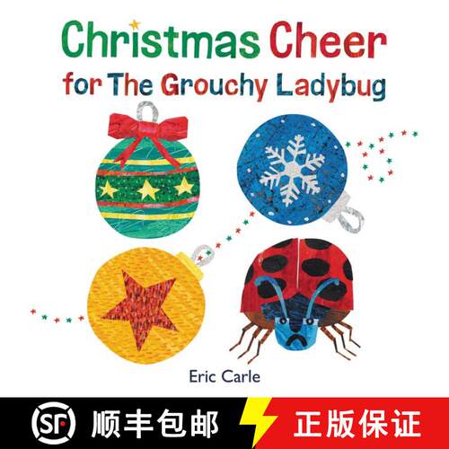 【3-4周达】精装 Christmas Cheer for The Grouchy Ladybug: A Christmas Holiday Book for Kids [9780062932266]