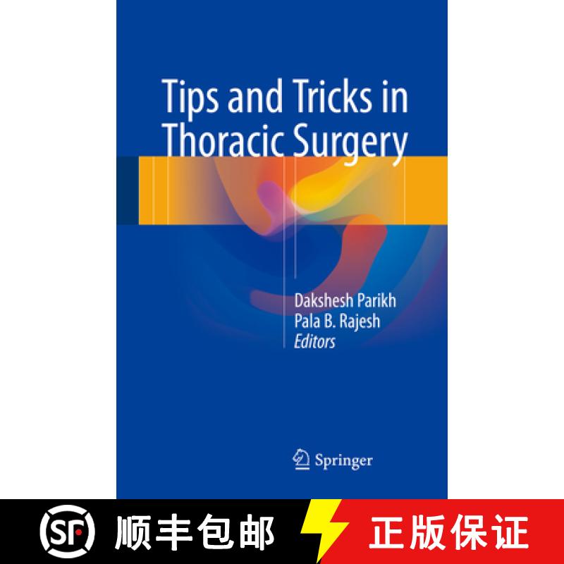 【3-4周达】Tips and Tricks in Thoracic Surgery [9781447173533]