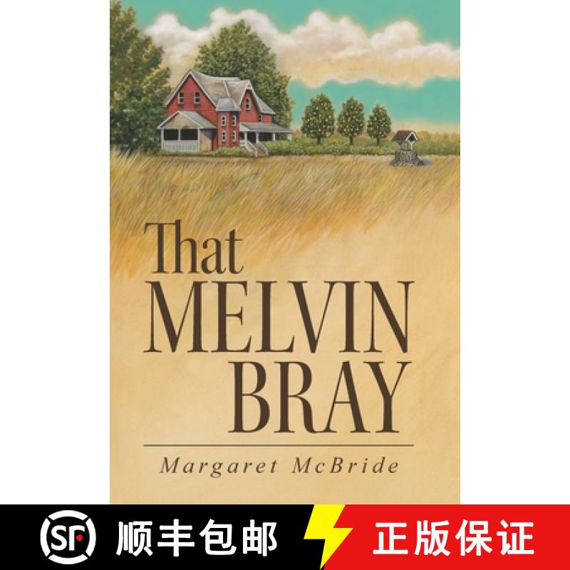 【2-3周达】That Melvin Bray [9781458212801]