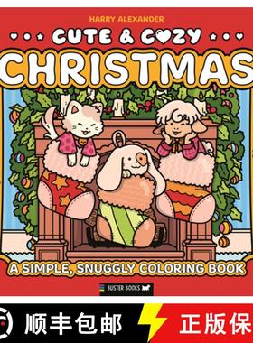 预订 Cute & Cozy: Christmas: A Simple, Snuggly Coloring Book [9781837251254]