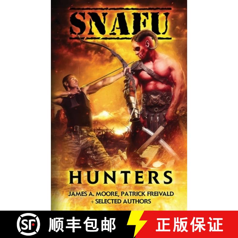 【3-4周达】Snafu: Hunters [9781925623376]