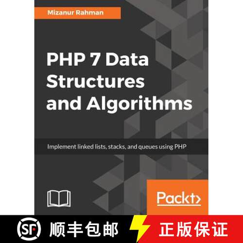 预订 PHP 7 Data Structures and Algorithms : Implement linked lists, stacks, and queues using PHP [9781786463890]