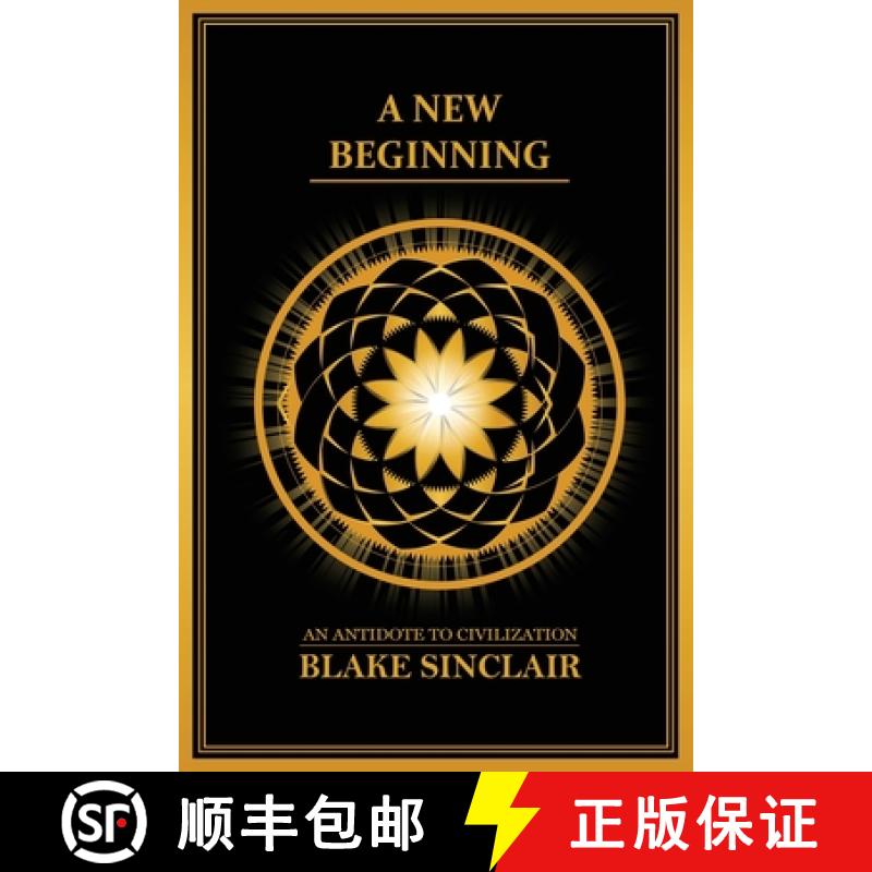 【2-3周达】A New Beginning:  An Antidote to Civilization [9798893560886]