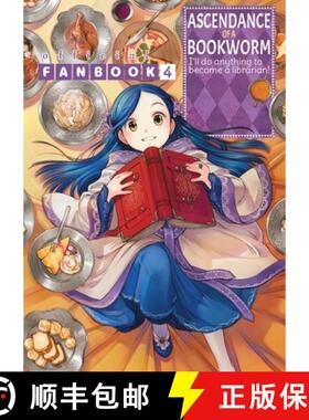 【3-4周达】Ascendance of a Bookworm: Fanbook 4 [9781718350571]