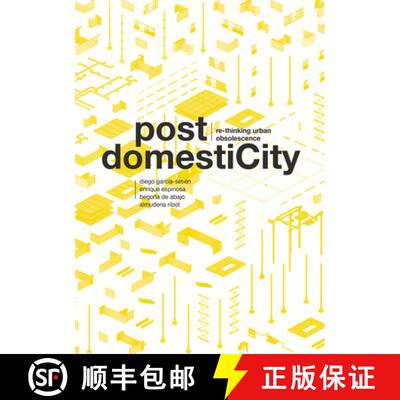【3-4周达】Logics of Evolution for the Contemporary Contexts: Re-Thinking Urban Obsolescence [9781638400226]