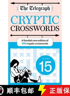 【3-4周达】Telegraph Cryptic Crosswords 15: A new edition of 100 cryptic crosswords [9781788406031]