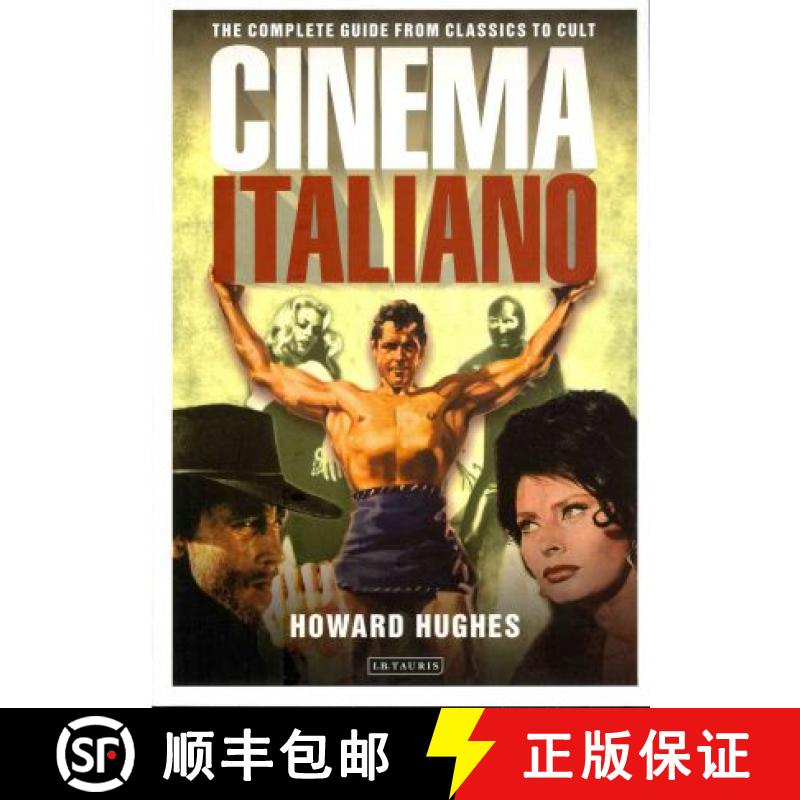 【3-4周达】Cinema Italiano: The Complete Guide from Classics to Cult [9781848856080]
