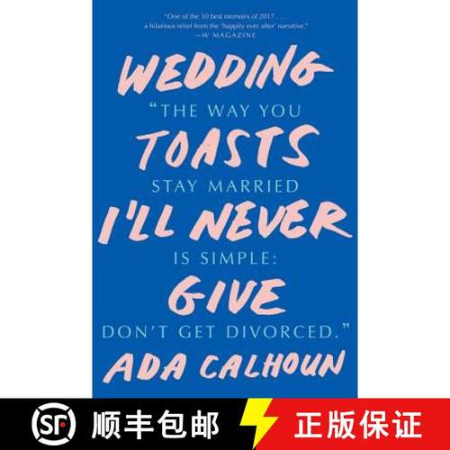 【3-4周达】Wedding Toasts I'll Never Give [9780393356007]