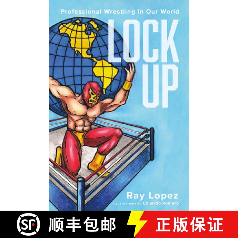 【3-4周达】Lock Up: Professional Wrestling in Our World [9798891383166]