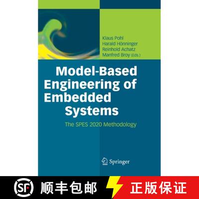 【3-4周达】Model-Based Engineering of Embedded Systems : The SPES 2020 Methodology [9783642439926]