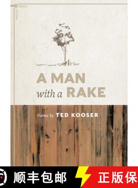 【3-4周达】A Man with a Rake: Poems by Ted Kooser [9781734979176]