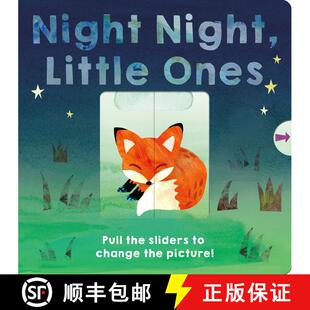 【3-4周达】Night Night, Little Ones: Pull the sliders to change the picture! [9781664350328]