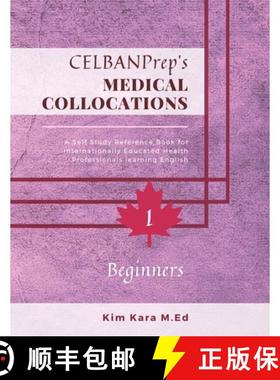 【3-4周达】CELBANPrep's Medical Collocations: Beginners [9781927448267]