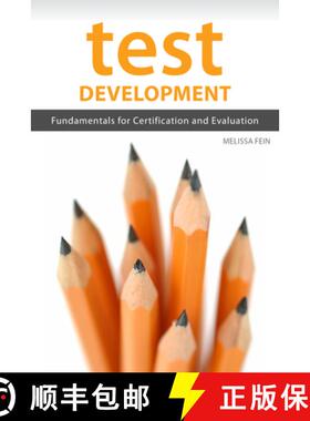 【3-4周达】Test Development: Fundamentals for Certification and Evaluation [9781562868253]