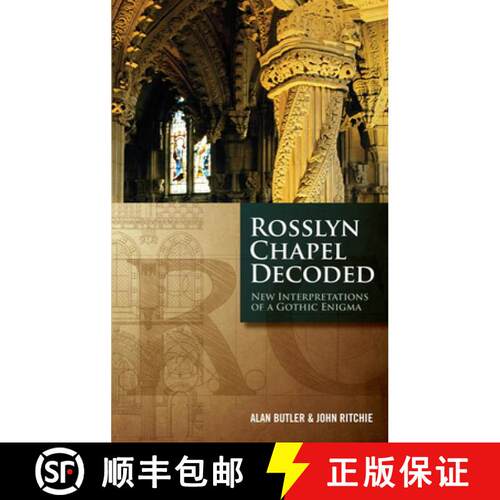 【3-4周达】精装 Rosslyn Chapel Decoded: New Interpretations of a Gothic Enigma [9781780284927]