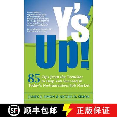 【3-4周达】Y's Up!: 85 Tips from the Trenches to Help You Succeed in Today's No-Guarantees Job Market [9781439236536]