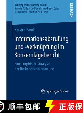 【3-4周达】Informationsabstufung und -verknüpfung im Konzernlagebericht : Eine empirische Analyse de... [9783658270704]
