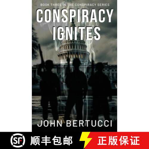 【3-4周达】Conspiracy Ignites: Book Three in the Conspiracy Series [9781955541435]