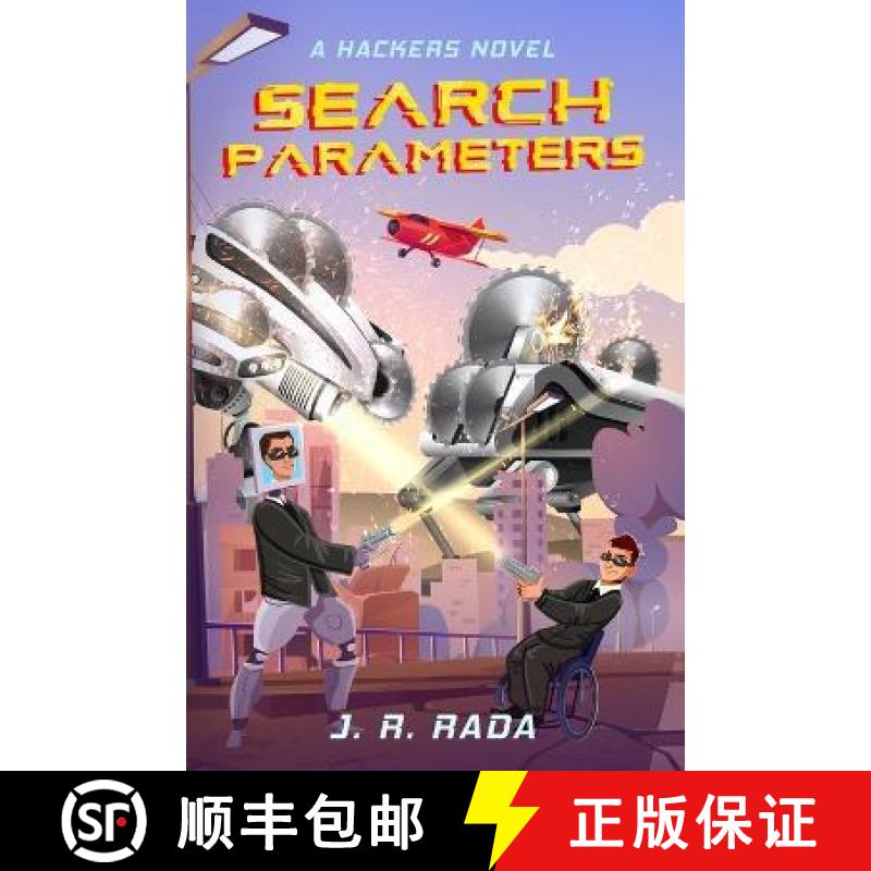 【3-4周达】Search Parameters: A Hackers Novel [9781735289021]
