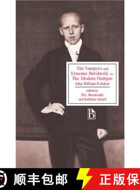 【3-4周达】The Vampyre and Ernestus Berchtold [9781551117454]
