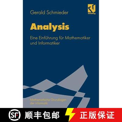 【3-4周达】Analysis : Eine Einführung für Mathematiker und Informatiker [9783528054182]