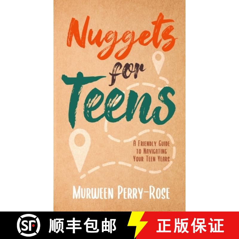 【2-3周达】Nuggets for Teens: A Friendly Guide to Navigating Your Teens Years [9781736685402]
