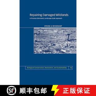 Orientated Approach Scale Landscape 9780521470018 Repairing Damaged Wildlands 预订 ... Process