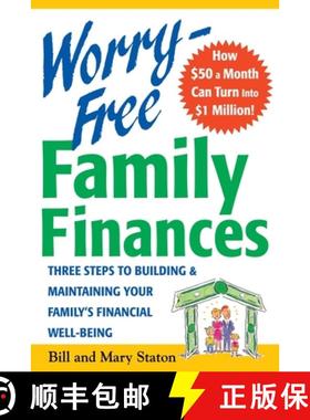 【3-4周达】Worry-Free Family Finances: Three Steps to Building and Maintaining Your Family's Financia... [9780071409841]