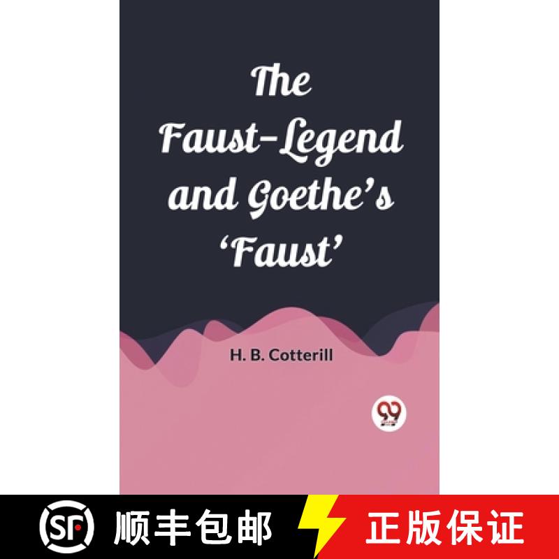 【2-3周达】Faust-Legend and Goethe's 'Faust' (Edition2023) [9789361420085]
