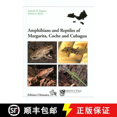 【3-4周达】Amphibians and Reptiles of Margarita, Coche and Cubagua [9783899734799]