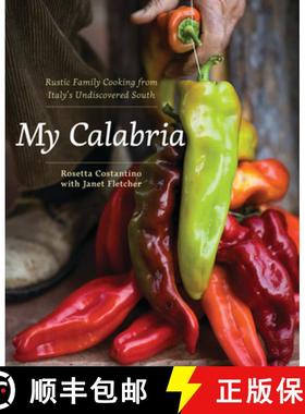预订 My Calabria: Rustic Family Cooking from Italy's Undiscovered South [9780393065169]
