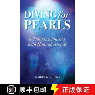 【3-4周达】Diving for Pearls: A Thinking Journey with Hannah Arendt [9780986058608]