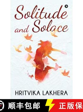 预订 Solitude and Solace [9781644292006]