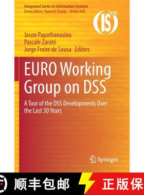 【3-4周达】EURO Working Group on DSS : A Tour of the DSS Developments Over the Last 30 Years [9783030703790]