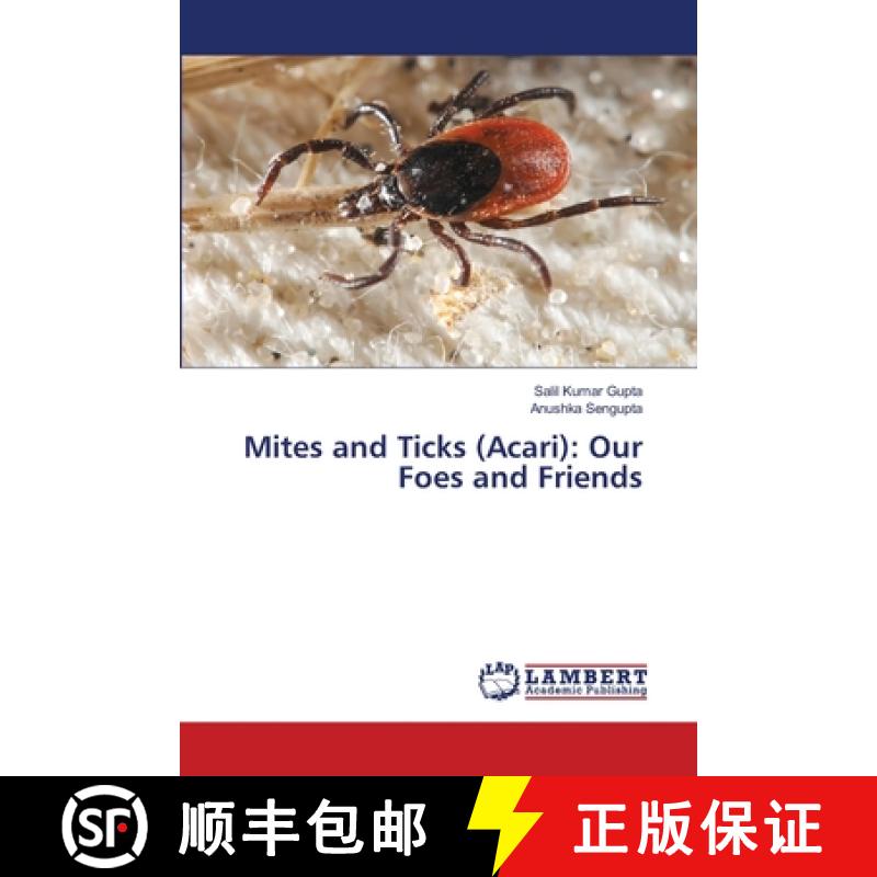 【2-3周达】Mites and Ticks (Acari): Our Foes and Friends [9786207485499]