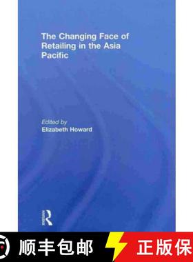 【3-4周达】The Changing Face of Retailing in the Asia Pacific [9780415483421]